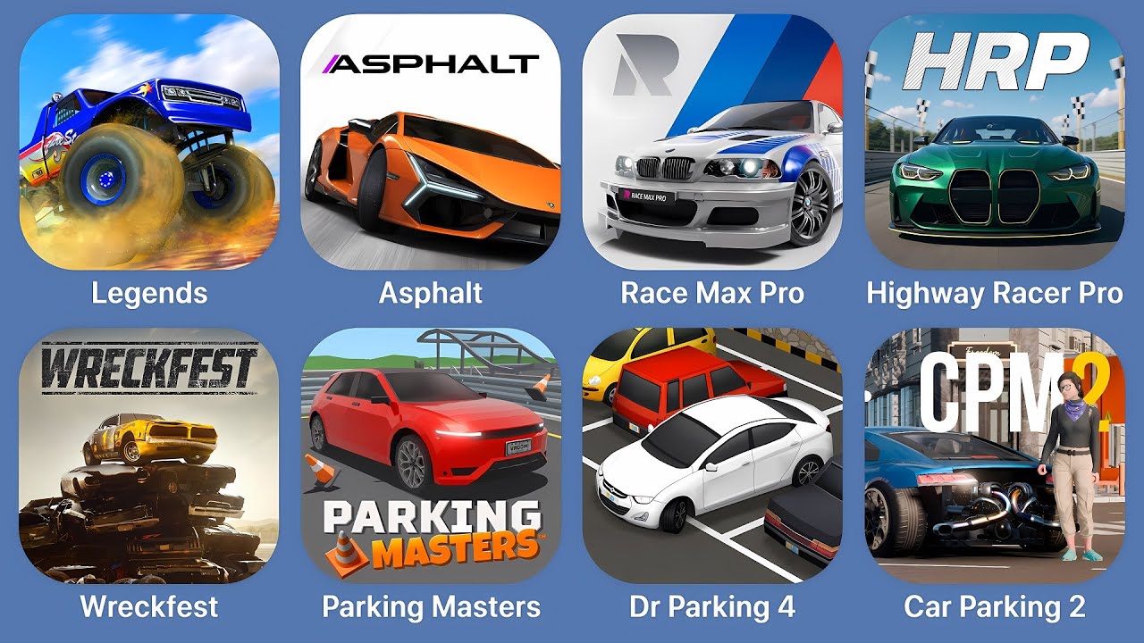 Offorad Legends,Asphalt Legends,Race Max Pro,Highway Racer Pro,Wreckfest,Parking Masters,Dr. Parking