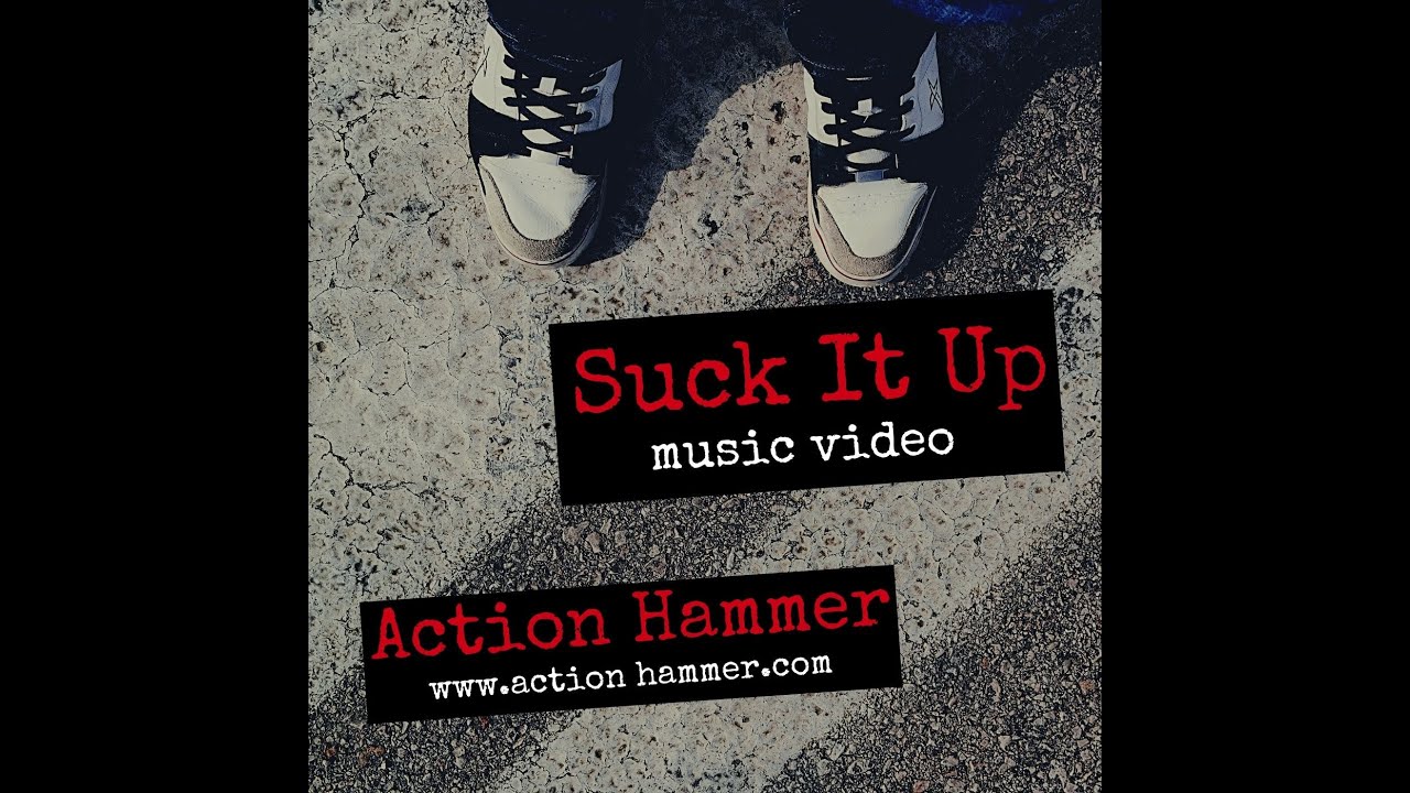 Suck It Up (official video)
