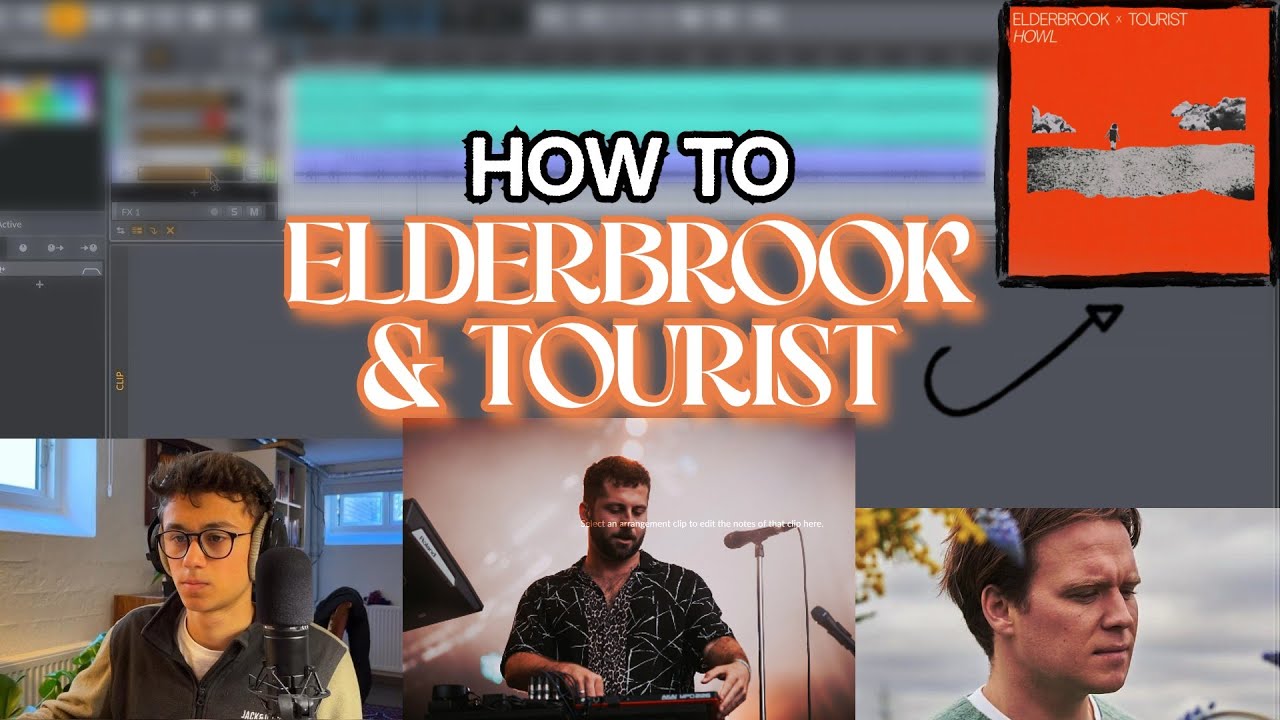 how to make chill house like Elderbrook & Tourist (Howl)
