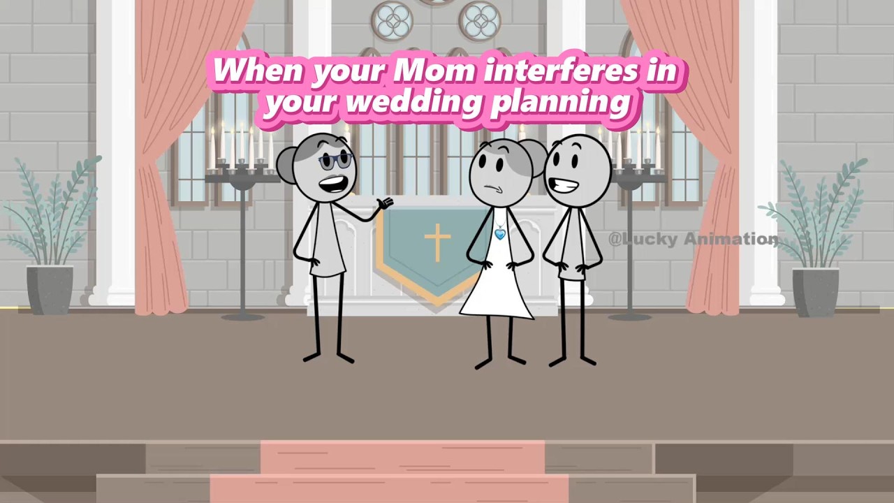 (FULL STORIES) When your Mom interferes in your wedding planning #animation #corporate