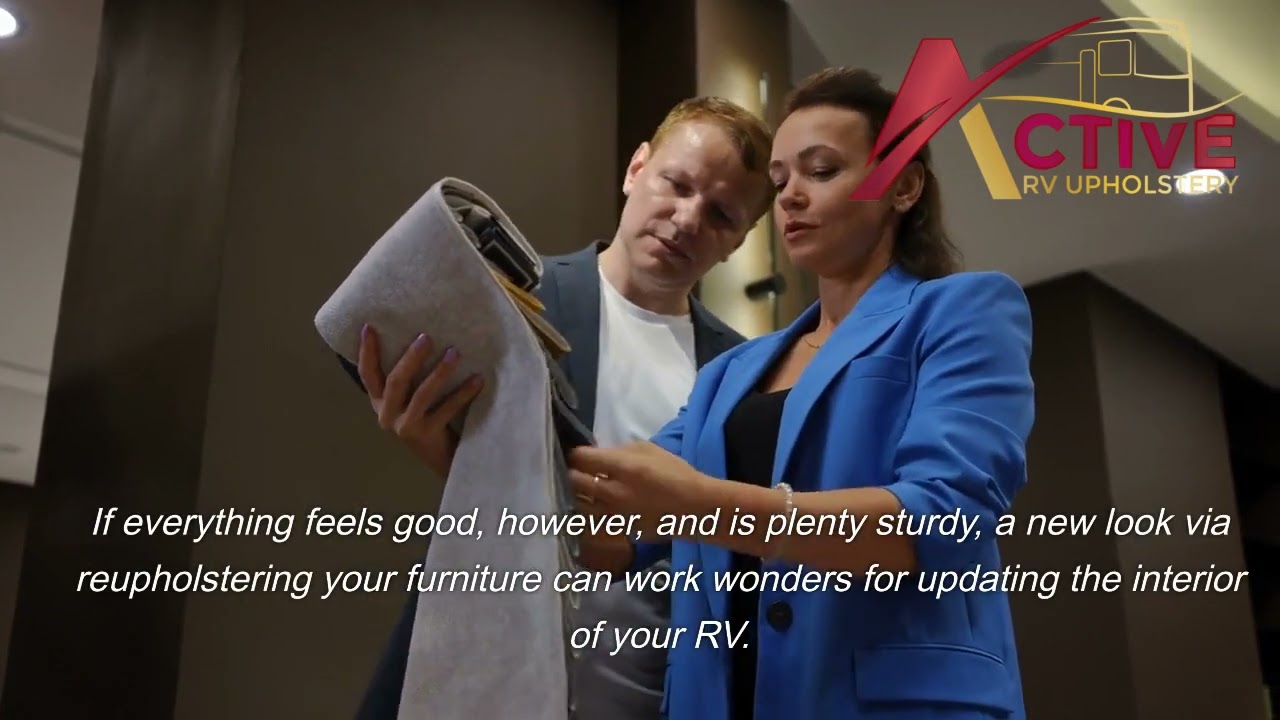 Should You Replace Your RV Furniture or Just Reupholster It