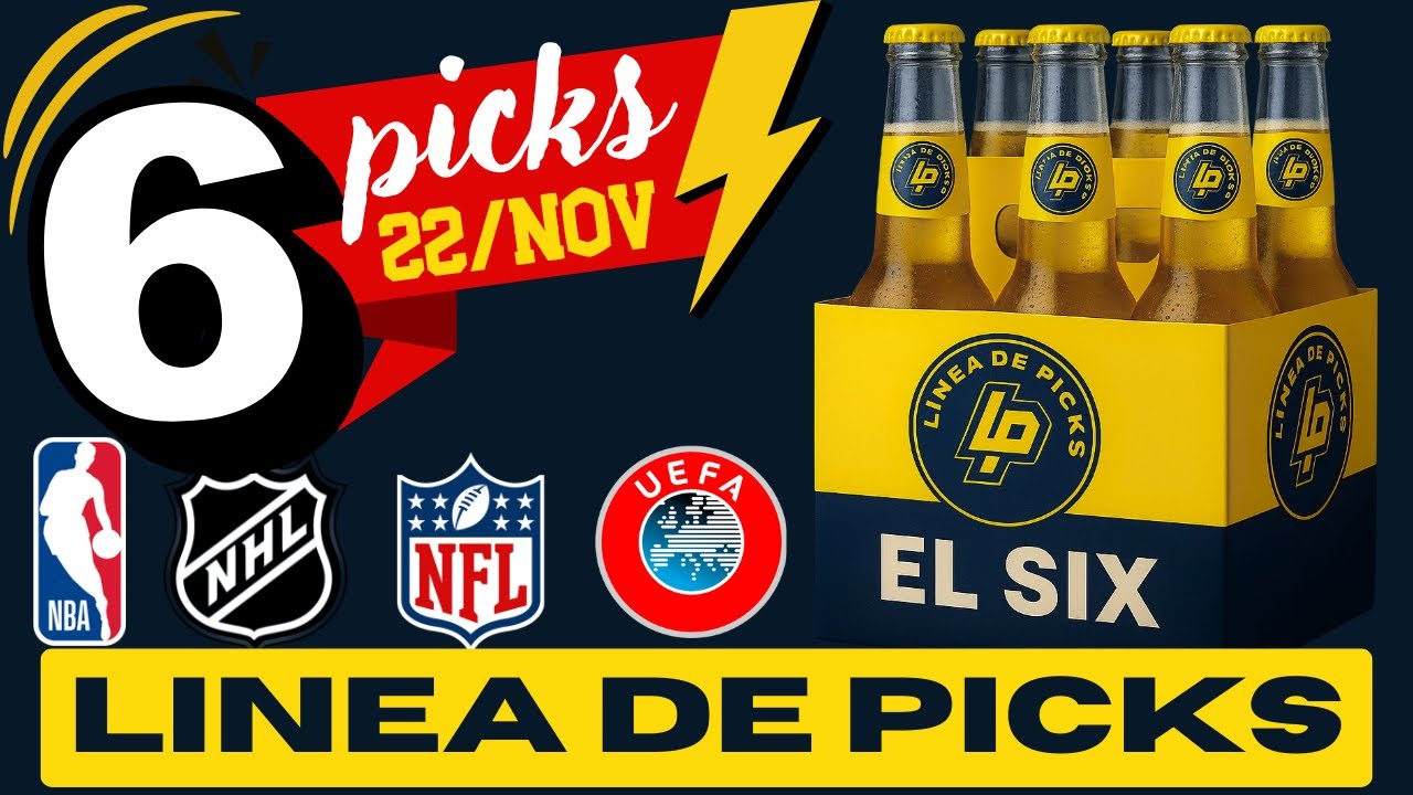 🔥EL SIX🔥 PRON&Oacute;STICOS NBA, NHL Y F&Uacute;TBOL PARA HOY 22 DE NOVIEMBRE