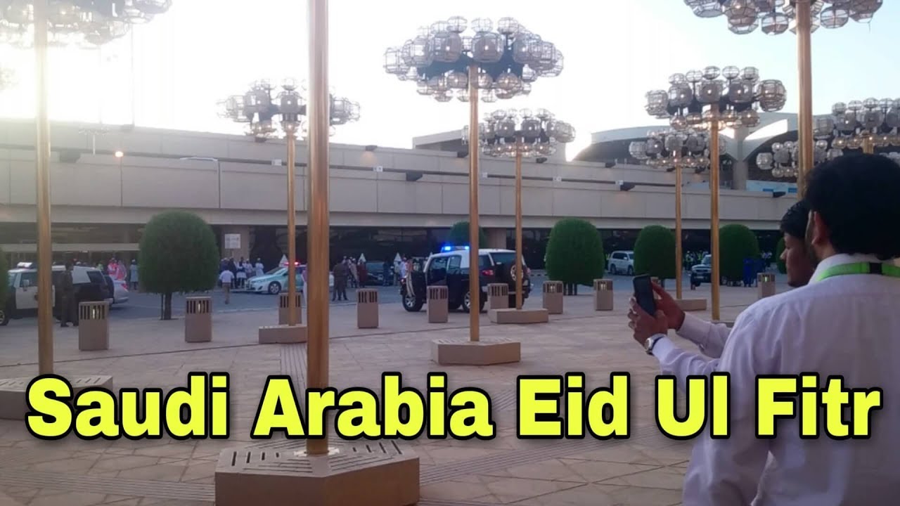 Aj Eid Ka Namaz Saudi Arabia Riyadh king khalid international airport Ma