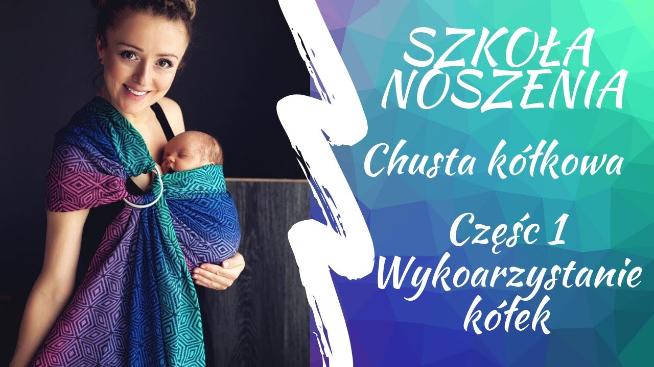 szkola noszenia - Kiedy przyda się nam chusta kółkowa.