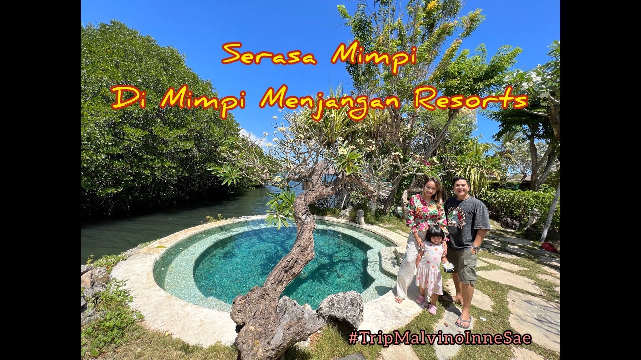 MIMPI INDAH di MIMPI Menjangan. Part 2 Roadtrip Cikeas Bali September 2022