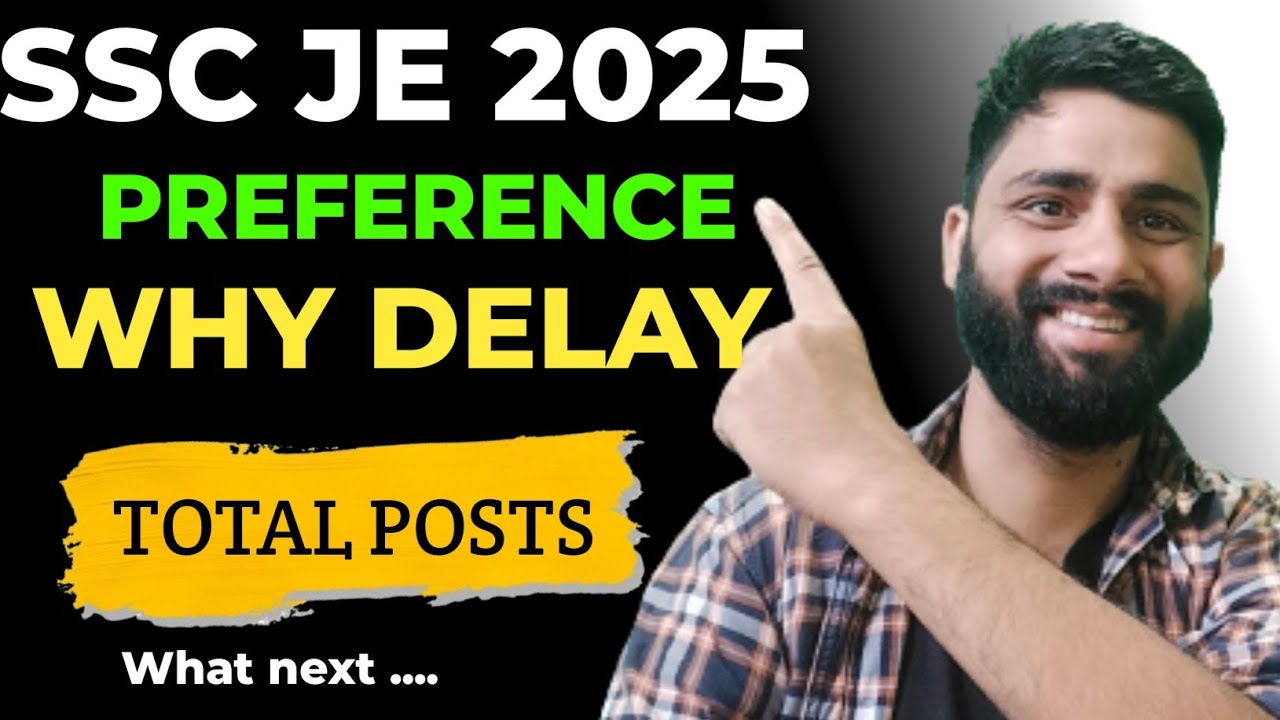 SSC JE 2025 preference Out | What is best Department in Ssc je 2025 