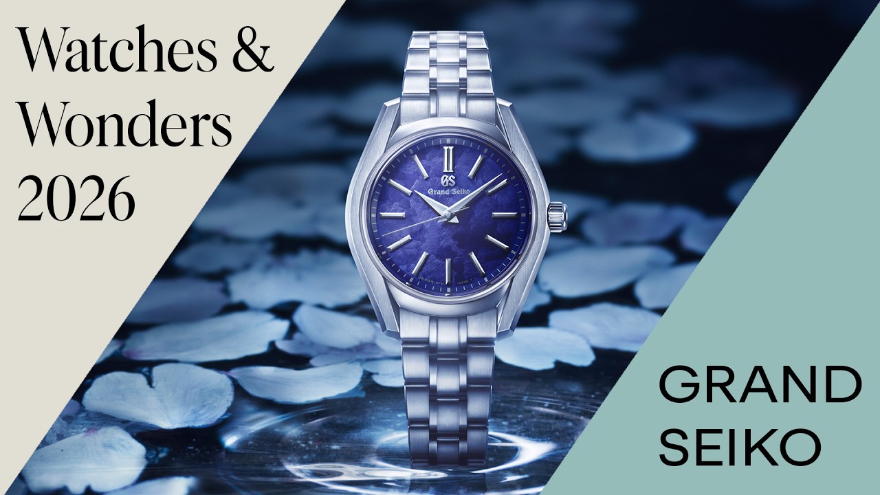Grand Seiko 2026 Novelties &ndash; Showcase of New Watches | Watches & Wonders 2026