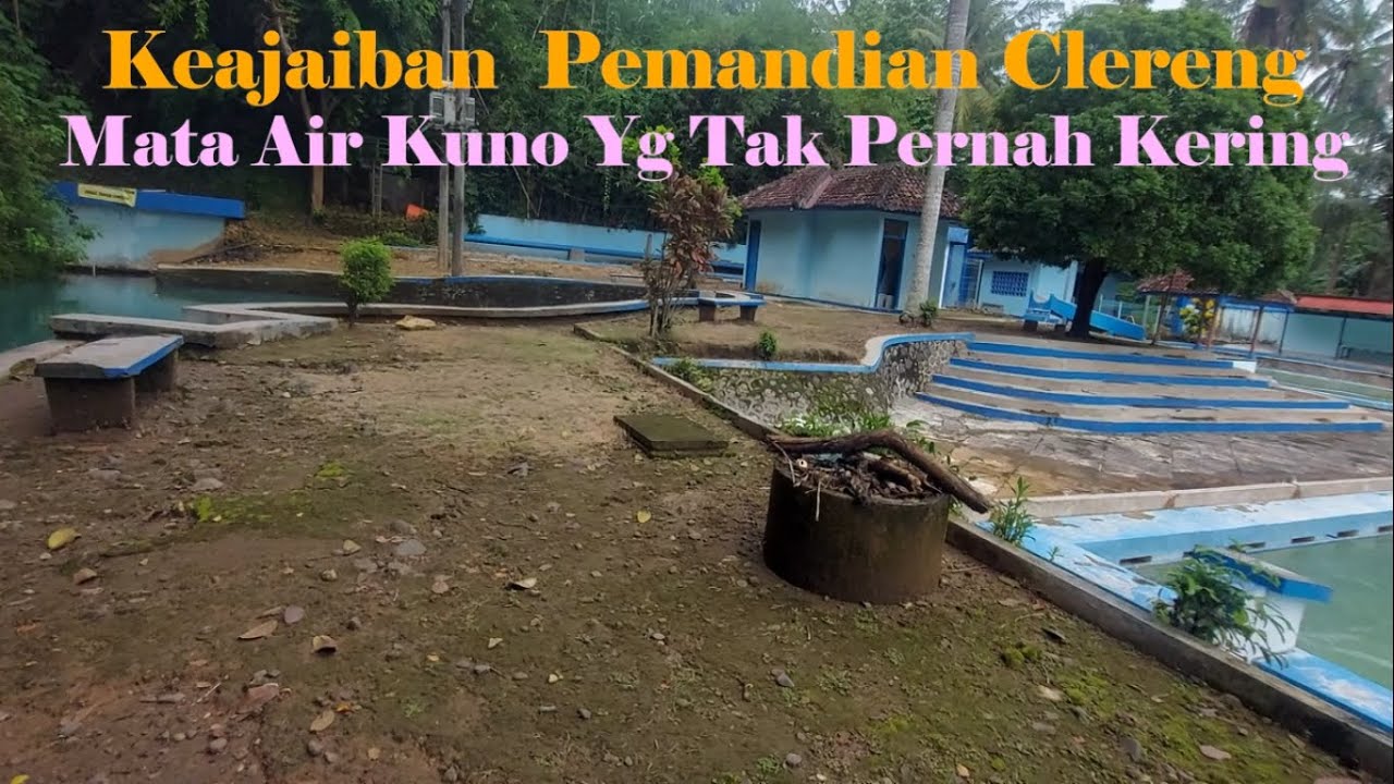 🔴 KEAJAIBAN MATA AIR KUNO  & PEMANDIAN CLERENG‼️
