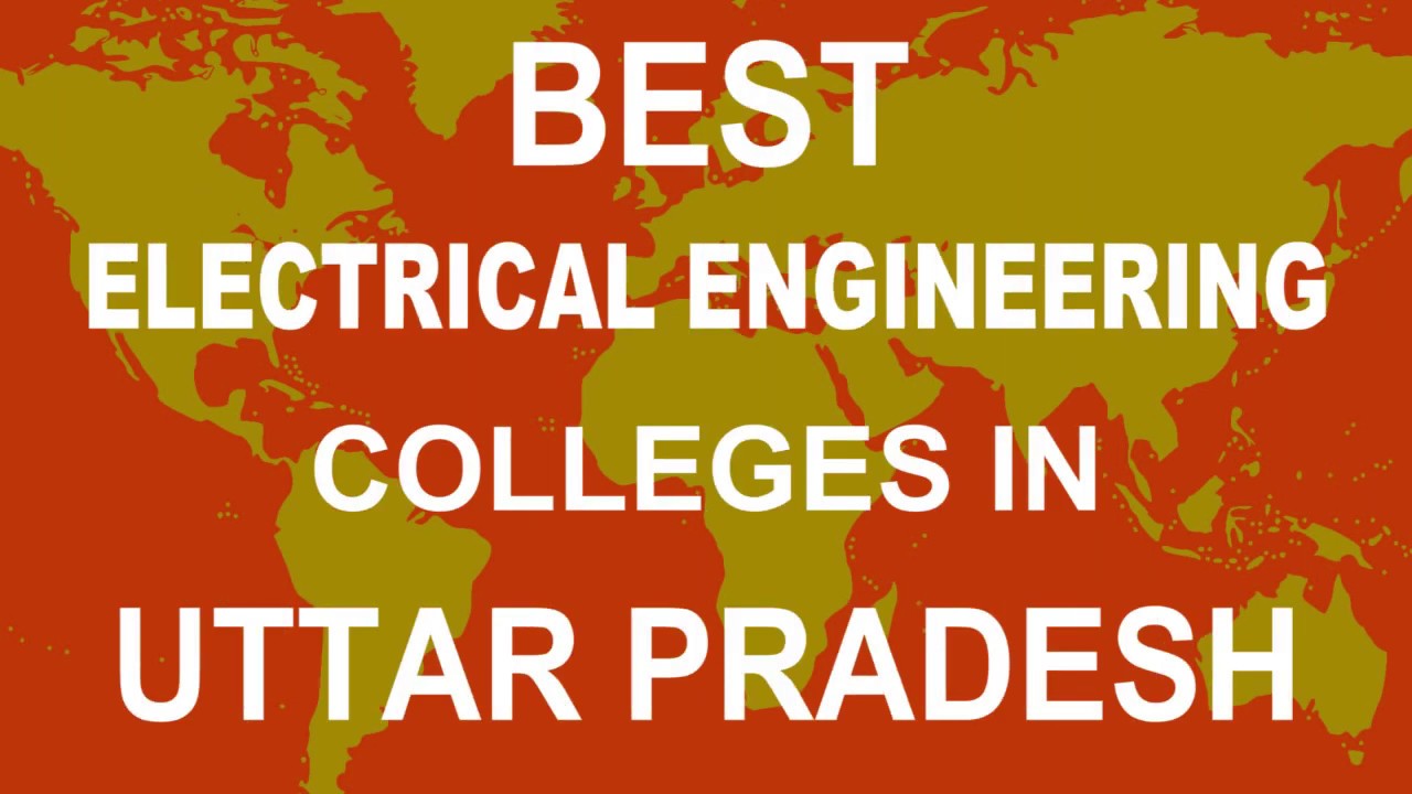 Best Electrical Engineering Colleges in Uttar Pradesh