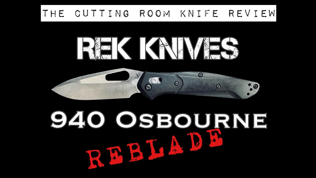 Обзор ножа Cutting Room — REK Knives 940 Osbourne Reblade