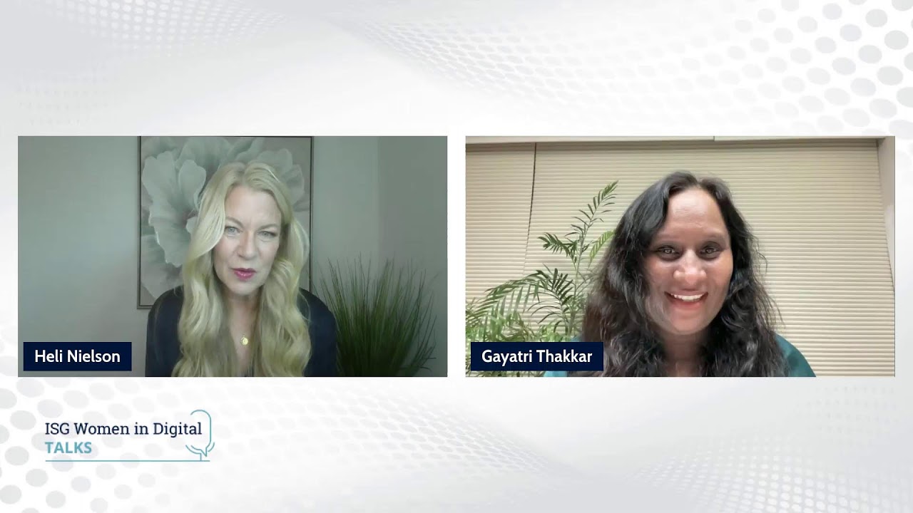 ISG Women in Digital Talks |  Episode 13 with Gayatri Thakkar
