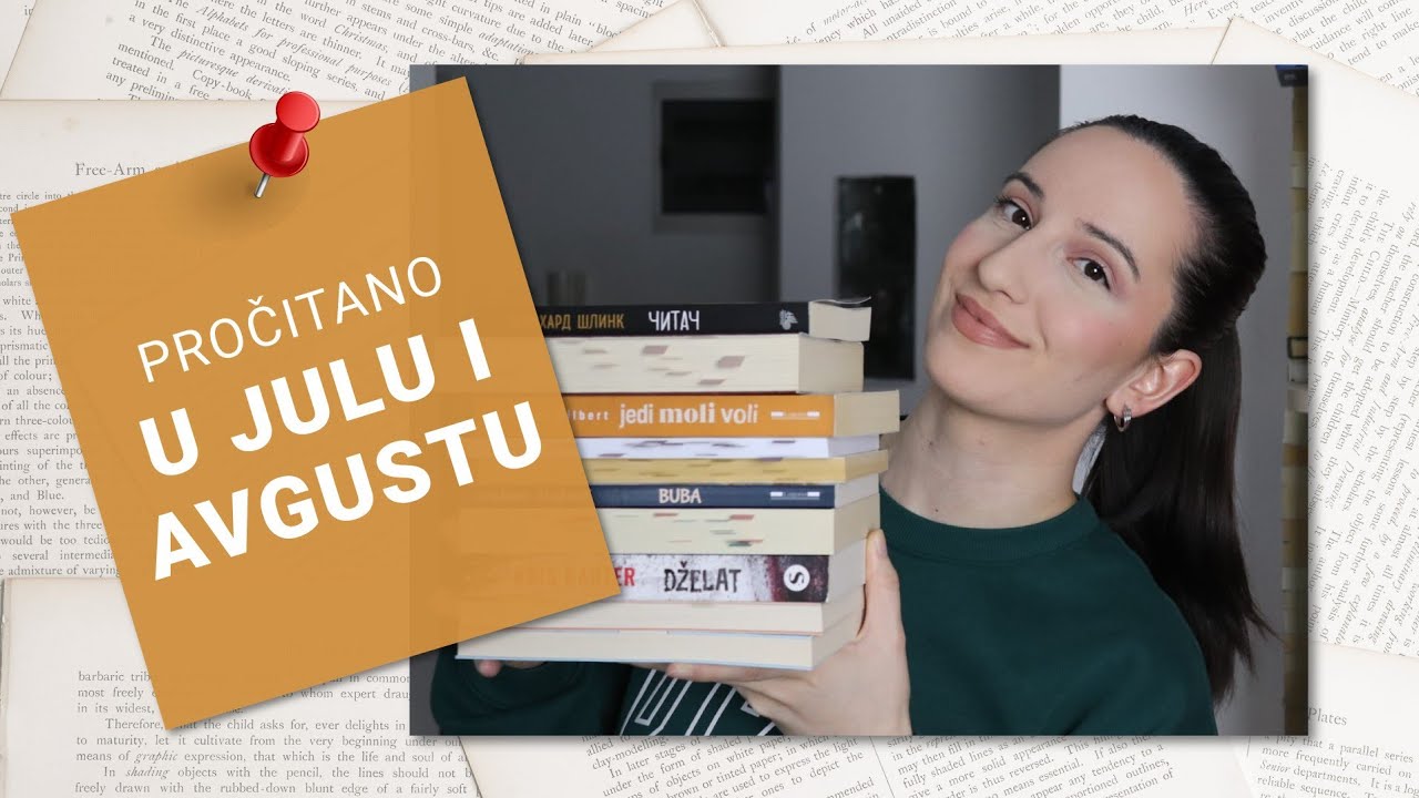 Pročitala sam 10 knjiga u julu i avgustu