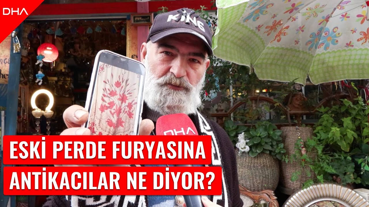 Eski perde furyasına antikacılar ne diyor?