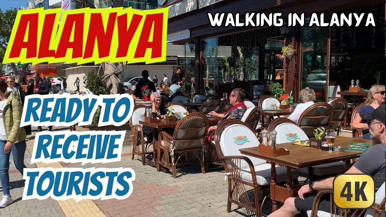 Alanya - Life and Walking in Alanya - Sunny Alanya, ready to receive tourists