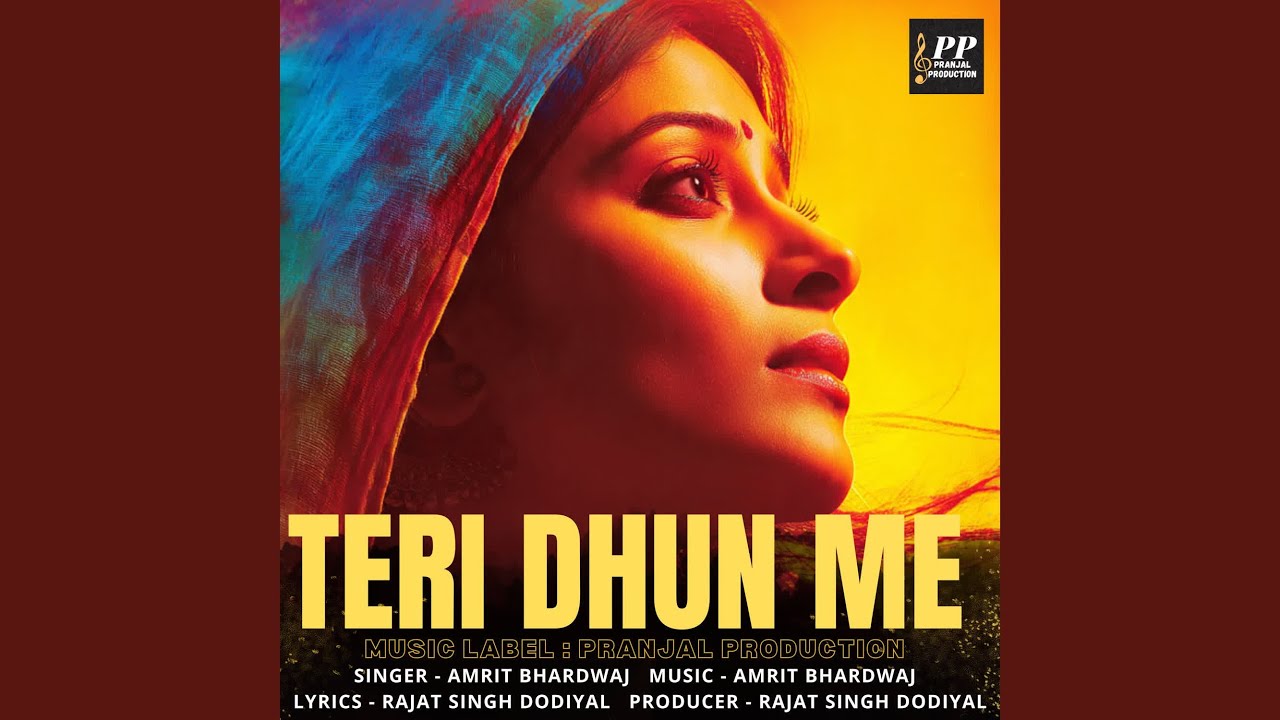 Teri Dhun Me