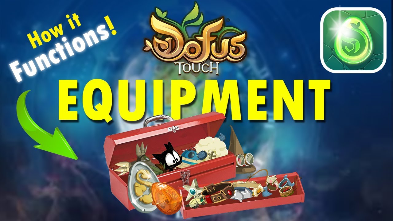 Beginner's Intro to Equipment, Dofus Touch (English)