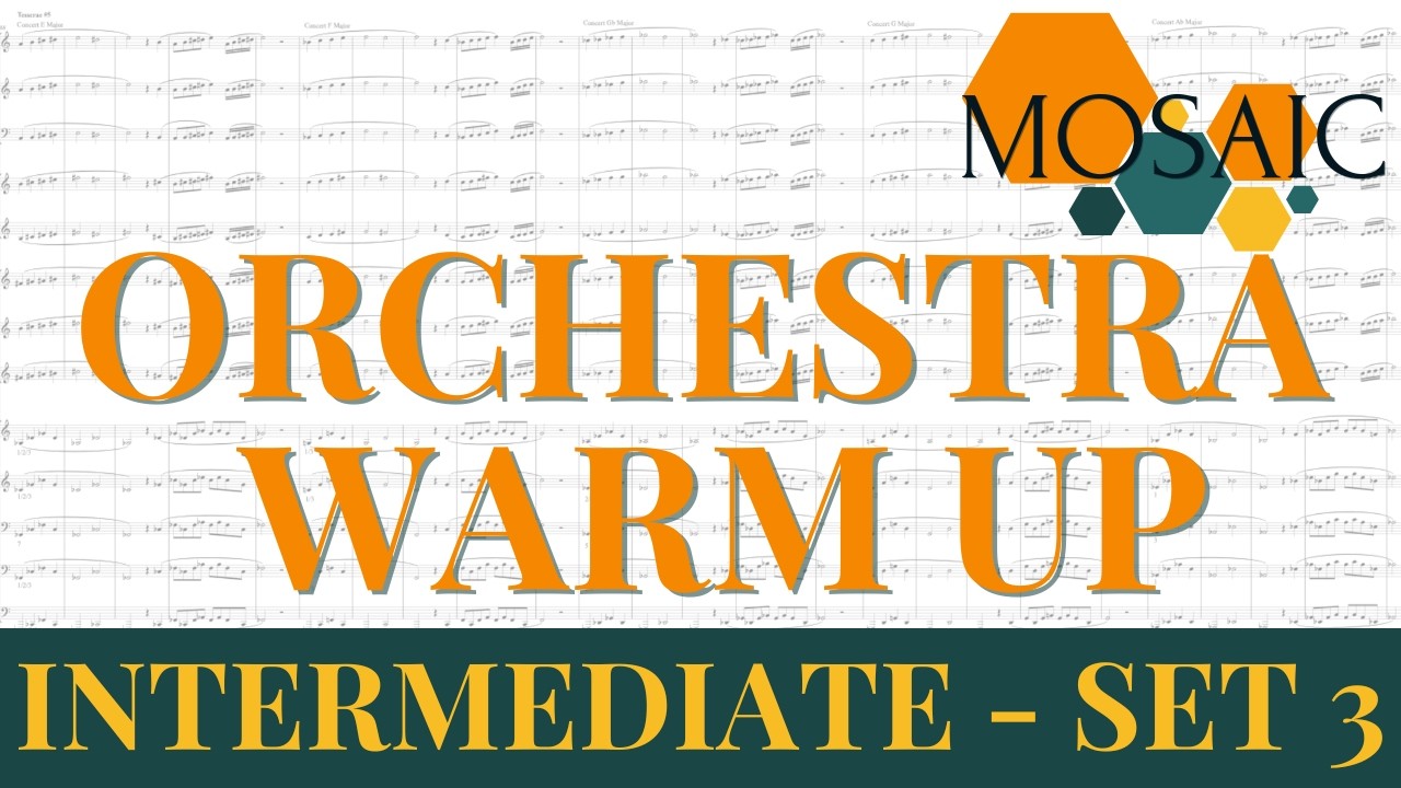 Orchestra Warm Up - Set 3