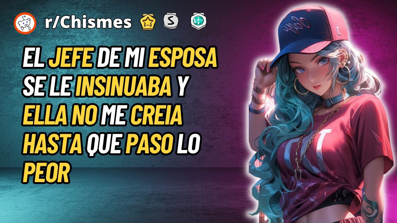 El jefe de mi esposa se le insinuaba y ella no me creia - Reddit Chismes