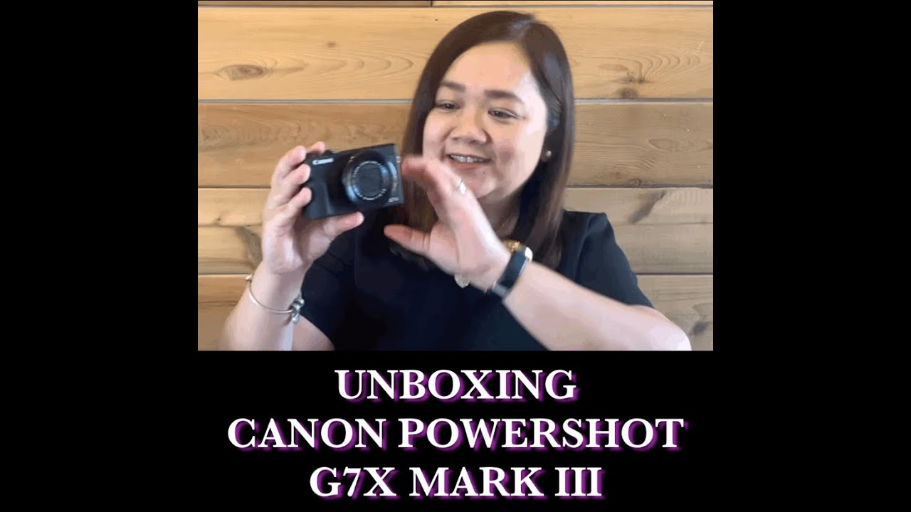 UNBOXING CANON POWERSHOT G7X MARK III