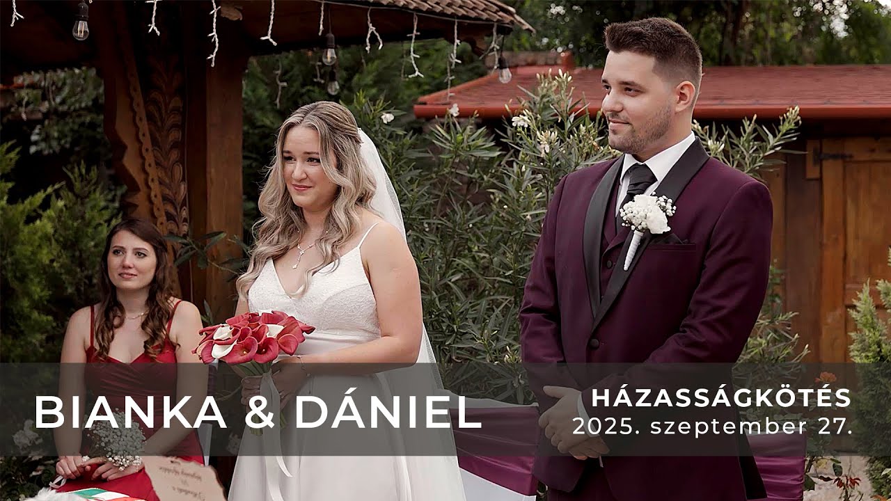 Bianka & Dániel - Házasságkötés