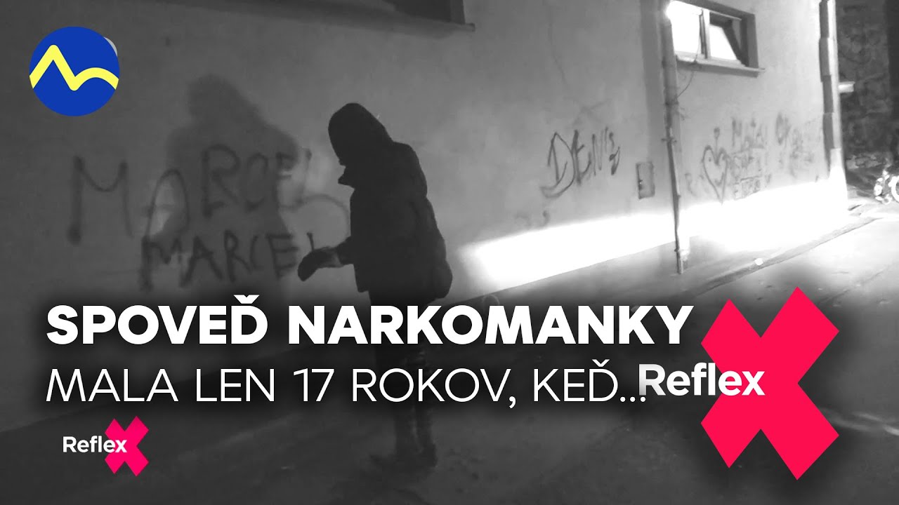 Spoveď narkomanky | Reflex