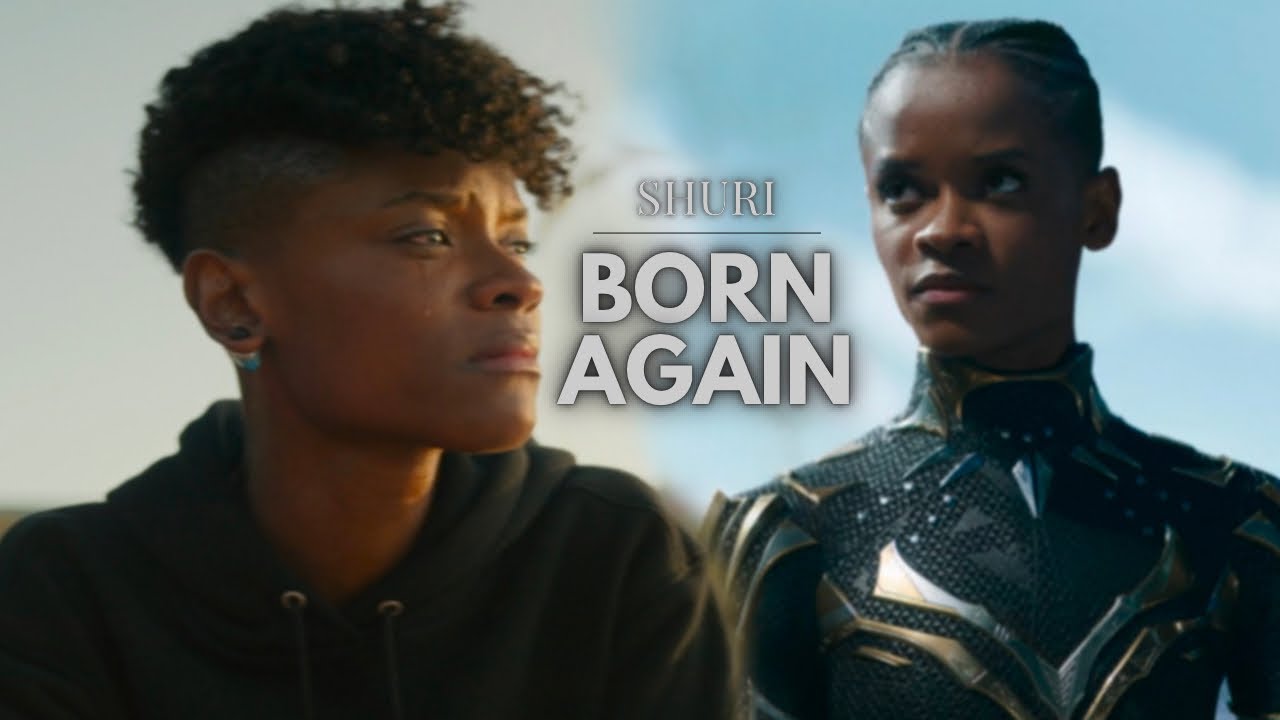 Shuri || Born Again