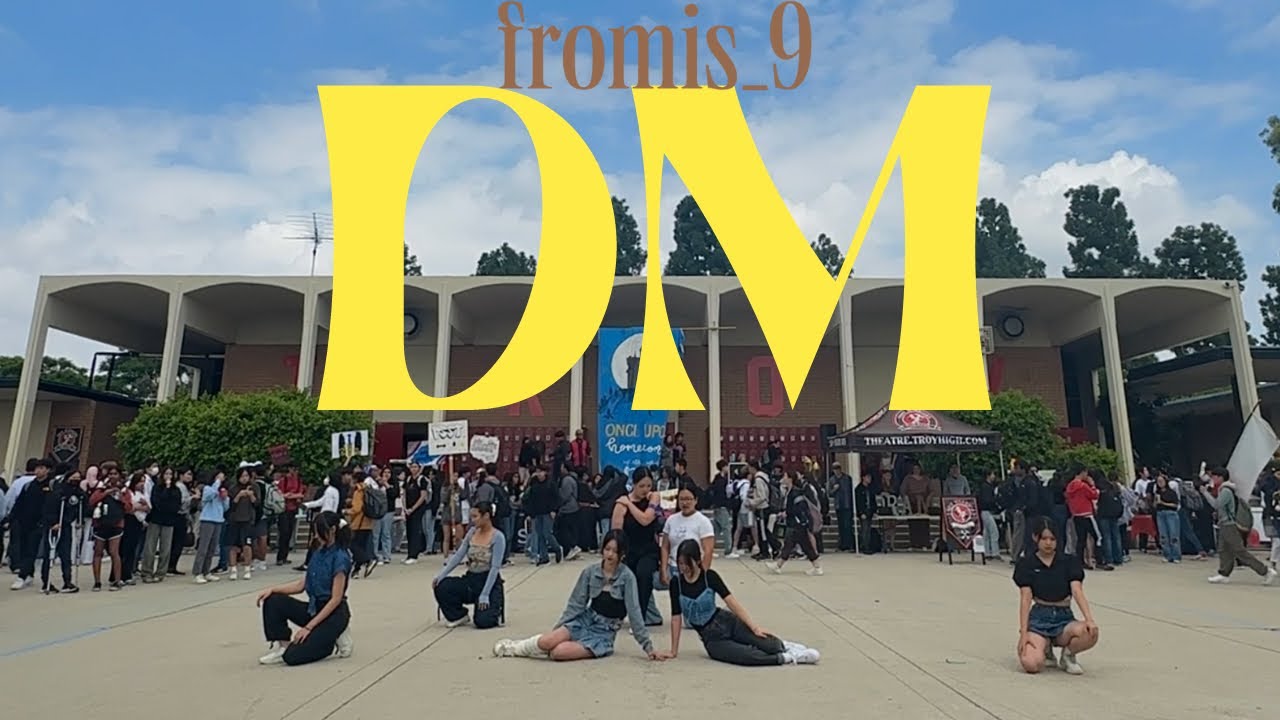 [Kpop in School] DM by Fromis_9 - 2023 Club Rush