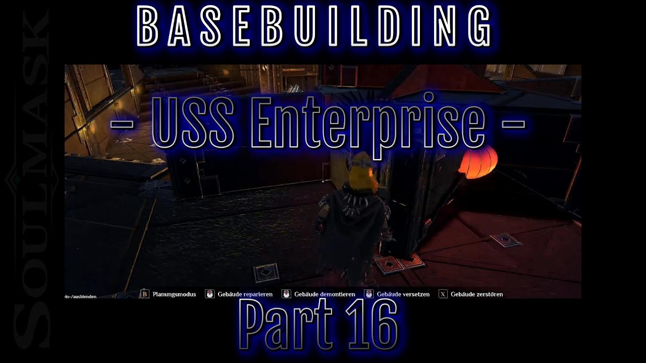 Soulmask - Basebuilding - USS Enterprise - Part 16