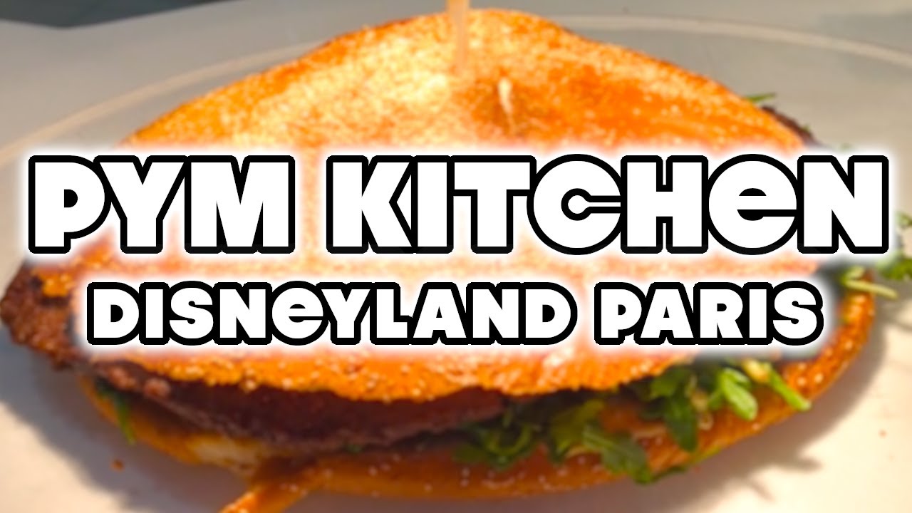 PYM KITCHEN - DISNEYLAND PARIS - AUGUST 2024