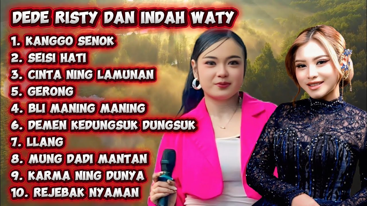 FULL ALBUM DEDE RISTY DAN INDAH WATY KANGGO SENOK 