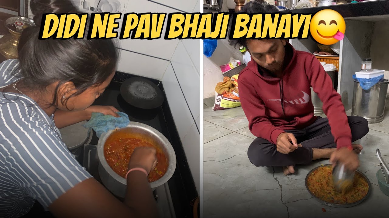 Didi ne kya mast pav bhaji banayi😋 