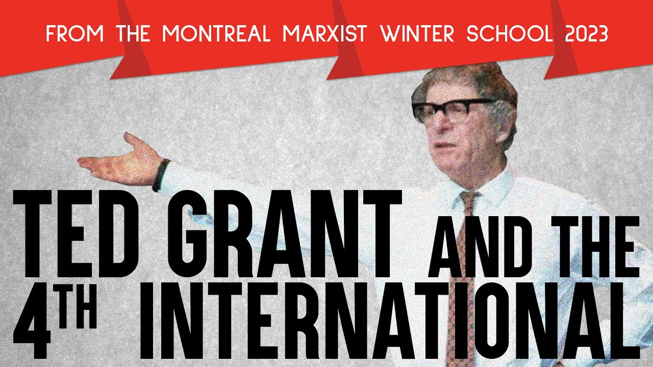 Ted Grant and the Fourth International