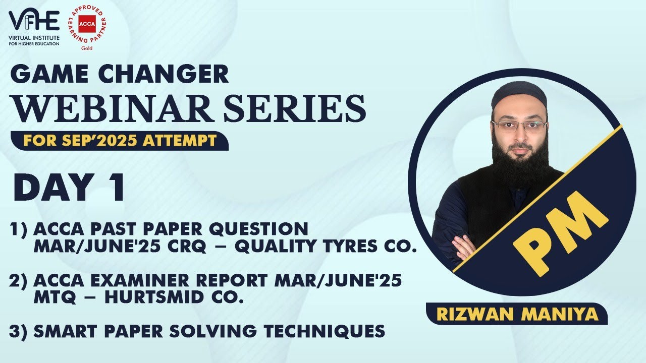 ACCA PM | Day 1 | ACCA Examiner Report Mar/June'25 MTQ - Hurtsmid Co. | CRQ - Quality Tyres Co.