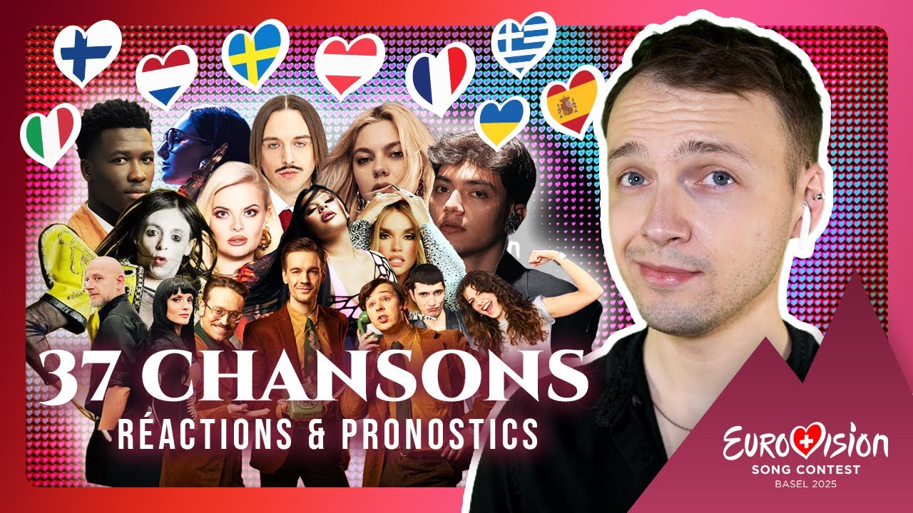 JE RÉAGIS AUX CHANSONS DE L'EUROVISION 2025 Pronostics & Favoris (Recap French Version)