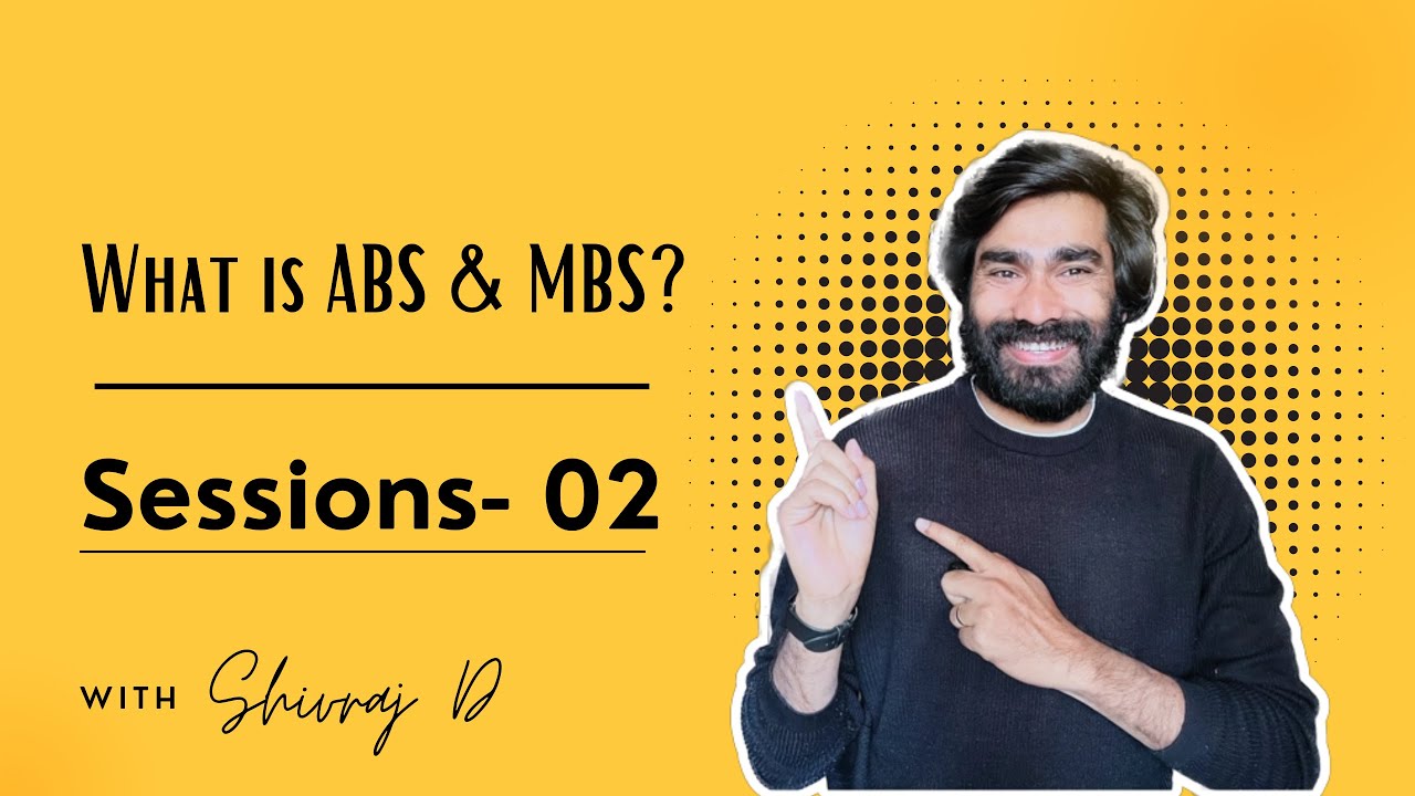 Understanding of Asset-Backed Securities (ABS) | What is MBS ? | What is ABS? | What is CLO & CDO