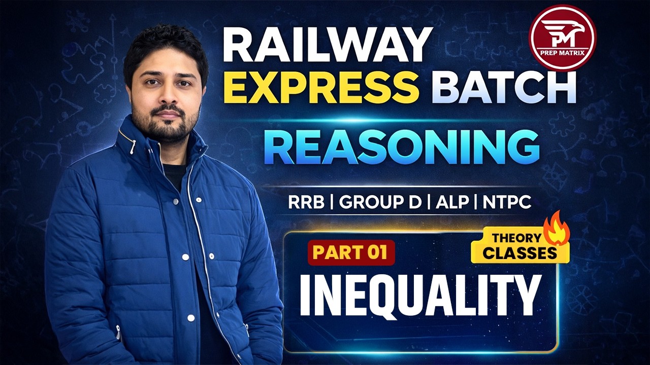 Railway Group D Exam 2026 | RRB ALP, Group D| Reasoning Classes | Inequality | Rahul Sir