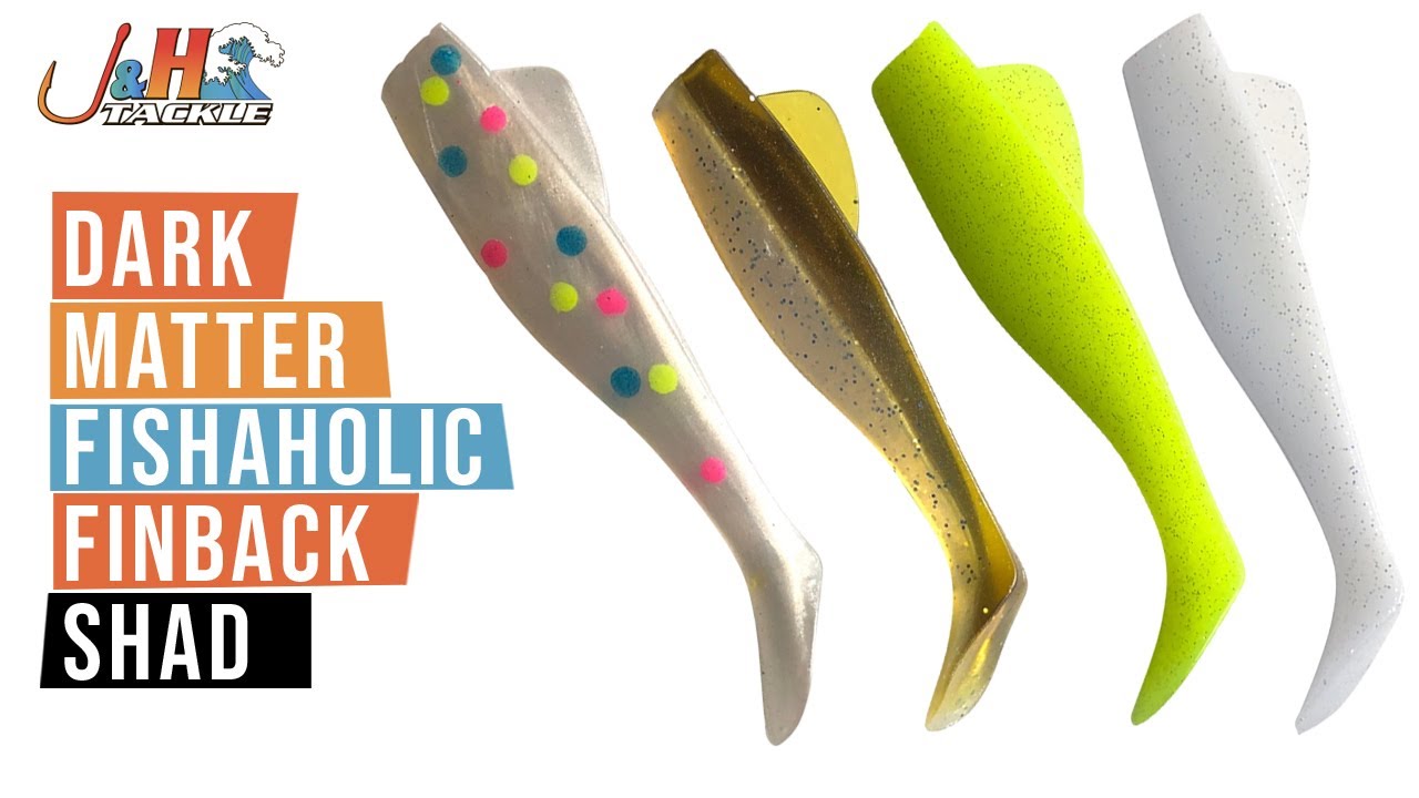 Dark Matter Fishaholic Finback Shad | J&H Tackle