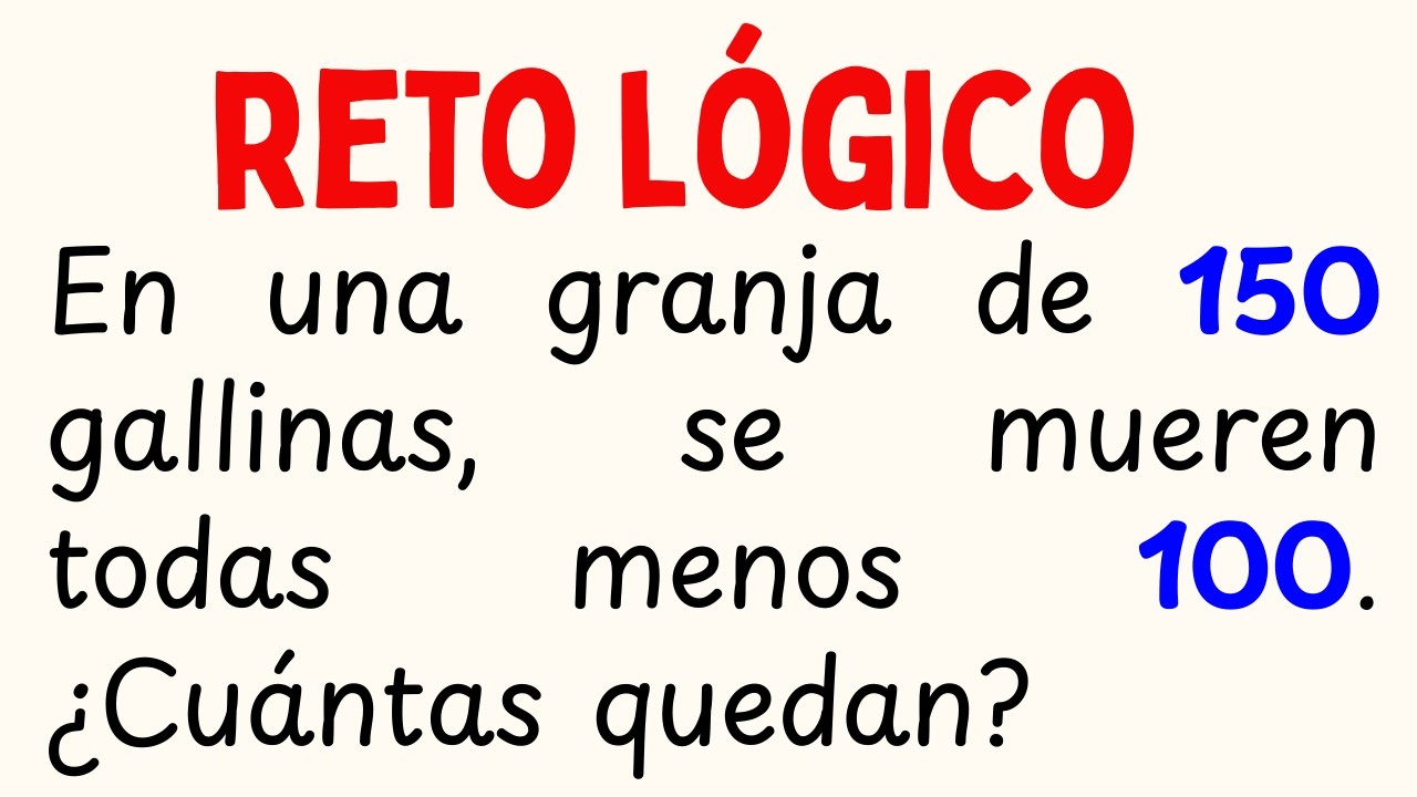 RETOS DE RAZONAMIENTO LÓGICO PARA EJERCITAR EL CEREBRO