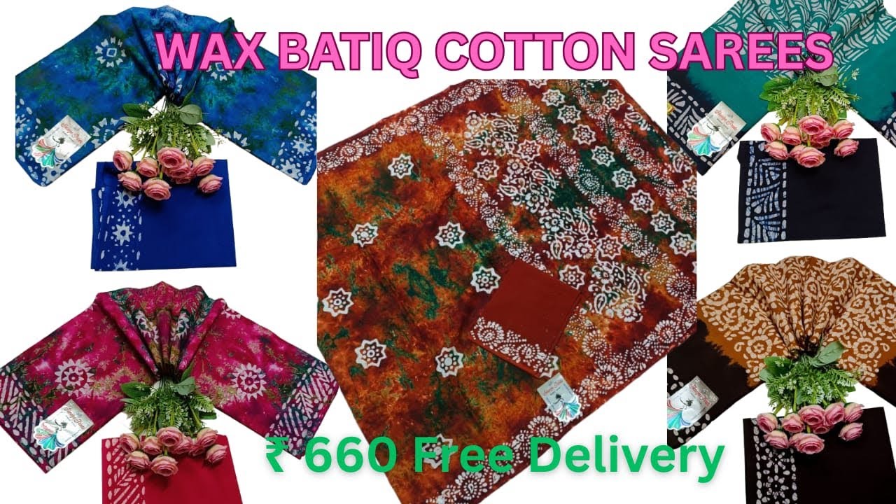Summer Batiq Cotton Sarees !! Wax Batiq Express Mul Mul Cotton Sarees @ ₹ 660 Free Delivery