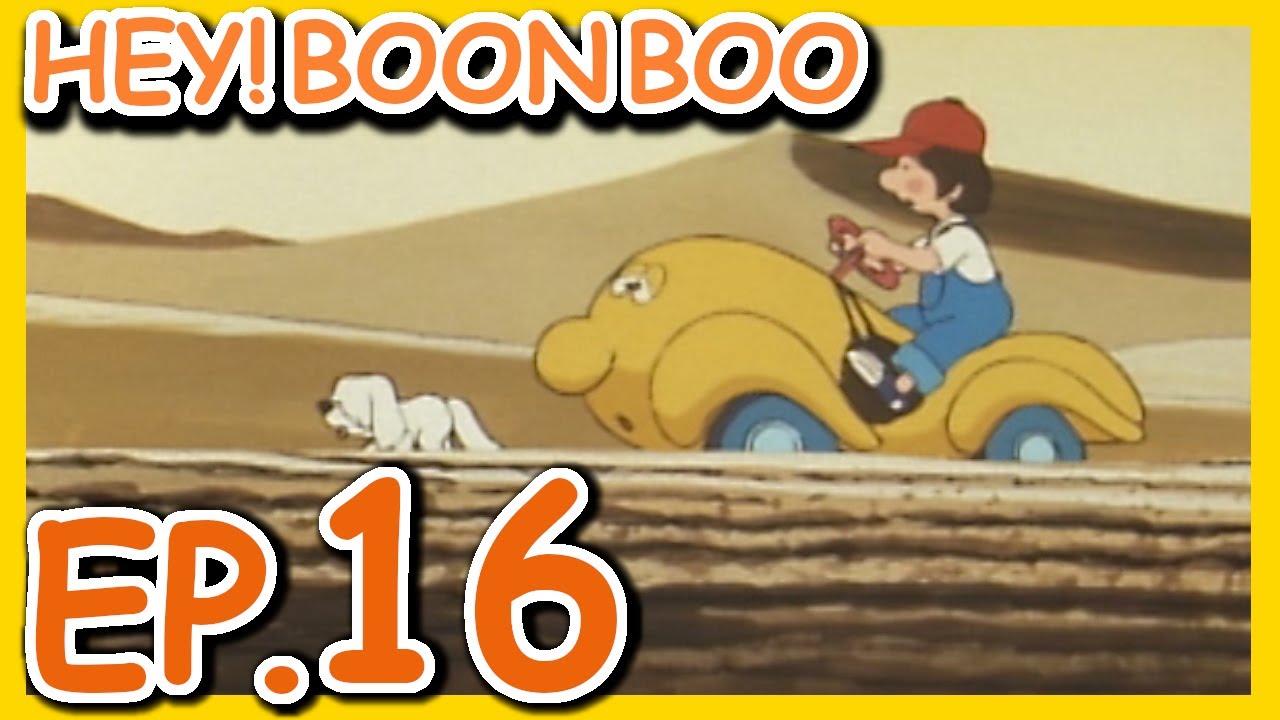 「HEY！BOON　BOO」Episode16【Official】
