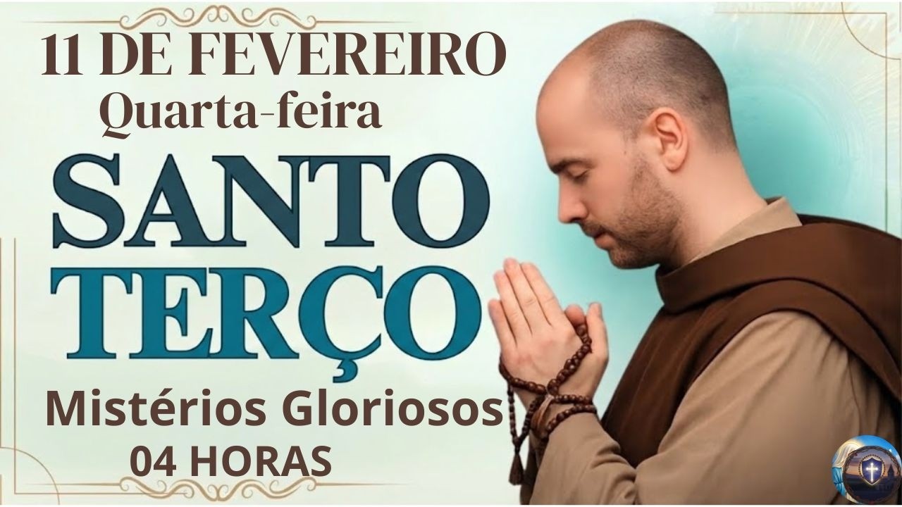 SANTO TERÇO DE HOJE | Quarta-feira, [2/11/2026] –  Mistérios Gloriosos | 04 HORAS
