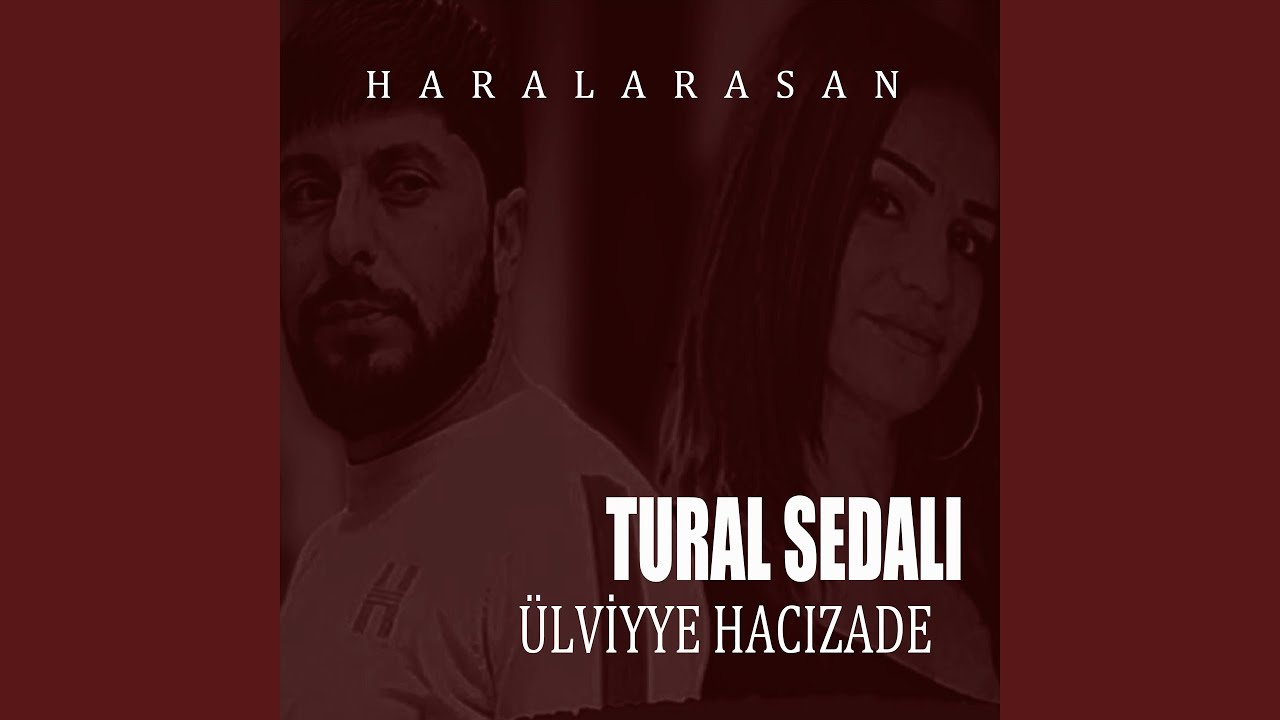 Haralardasan (feat. Ülviyye Hacızade) (Remix)
