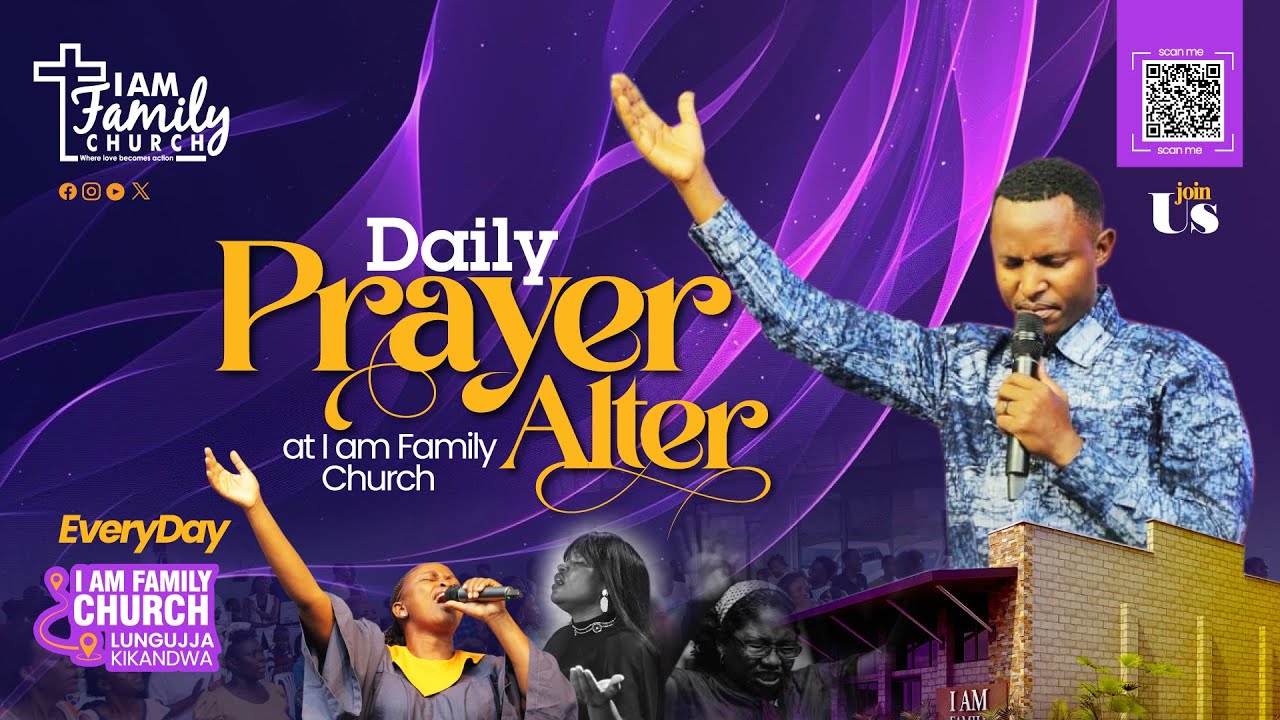 I AM FAMILY CHURCH | DAILY PRAYER ALTER