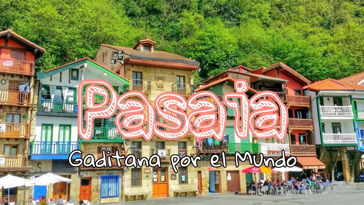 Pasaia | Gaditana por el mundo