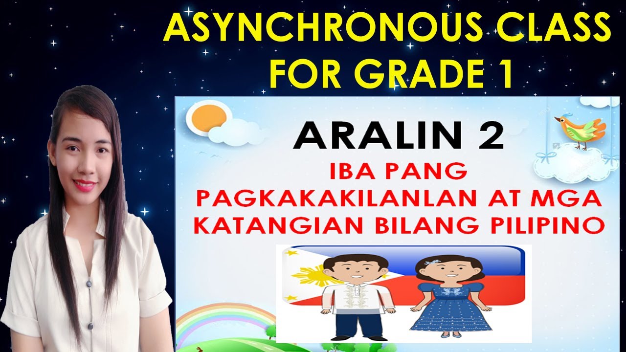 ARALING PANLIPUNAN QTR 1 MODULE 1 ARALIN 2 IBA PANG PAGKAKAKILANLAN & MGA KATANGIAN BILANG PILIPINO