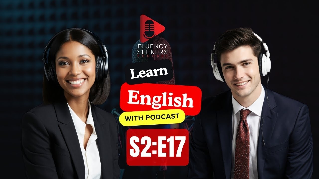 Learn English quickly with podcast | English learning Conversation Season 2 | Episode 17