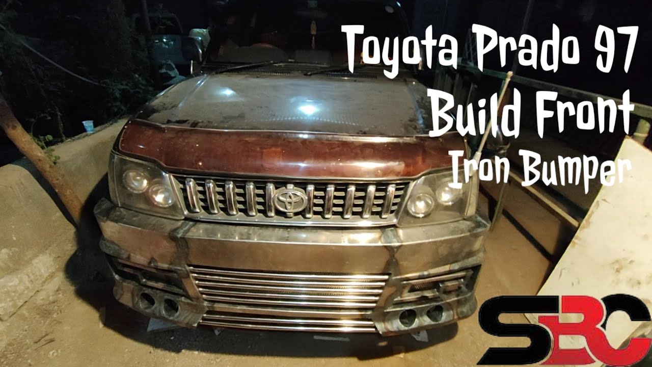 Toyota Prado 97 || Fabrication Iron Bumper
