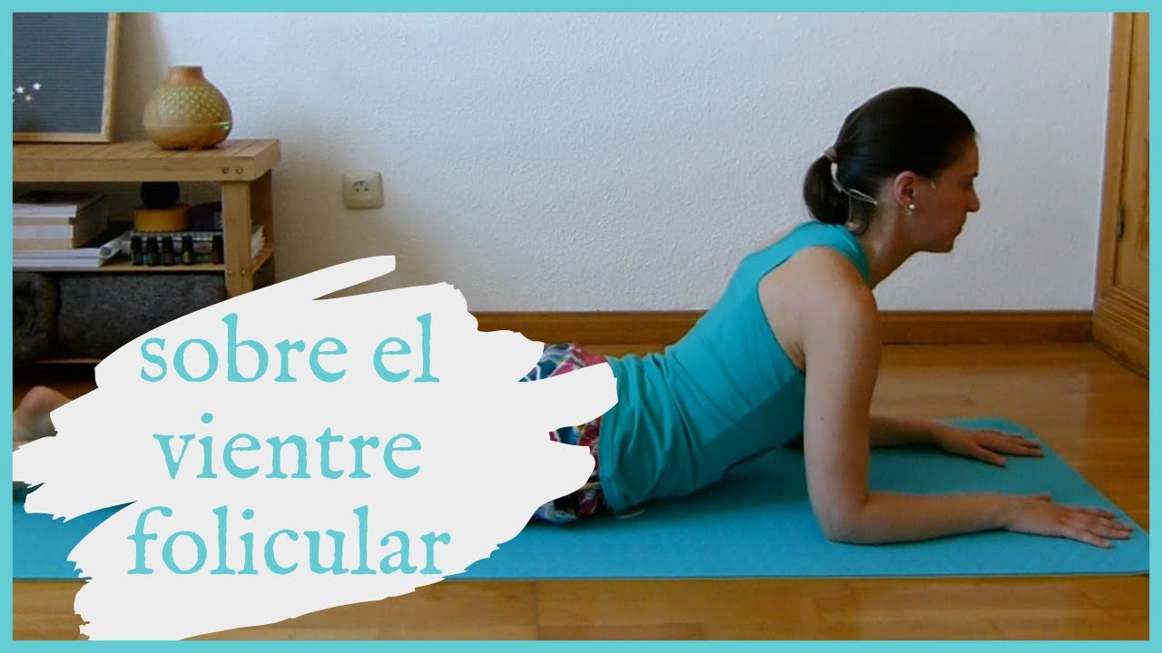 Pr&aacute;ctica sobre el vientre para la fase folicular | In&eacute;s Moyano | Yoga Fertilidad y Mujer