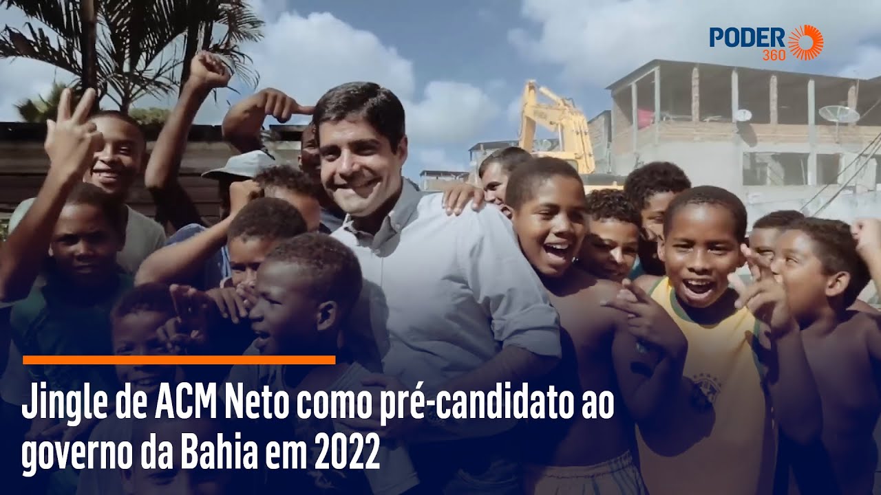 Jingle de ACM Neto como pré-candidato ao governo da Bahia em 2022