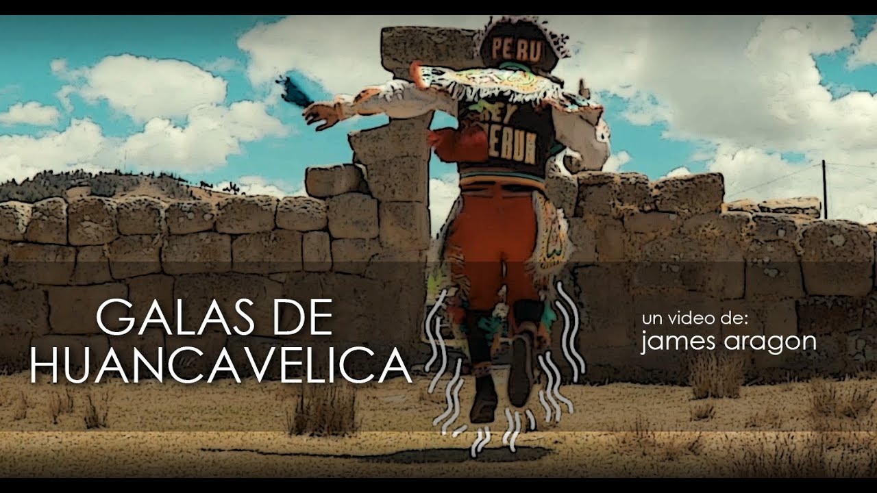 Galas de Huancavelica